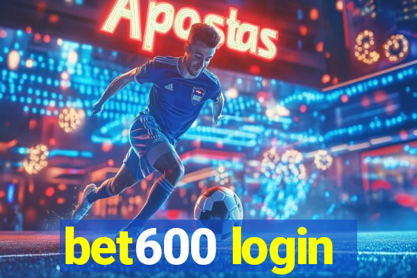 bet600 login